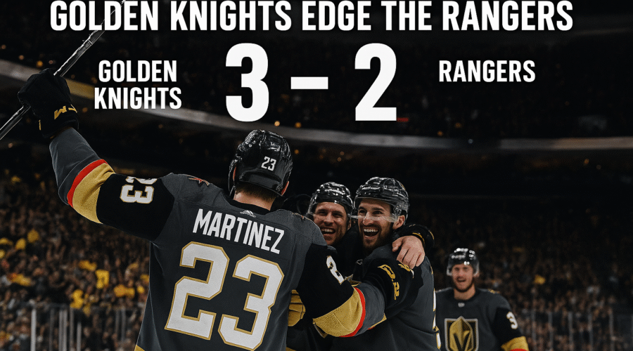 Golden Knights 3 – Rangers 2: Power Play Wakes Up Under the Vegas Lights