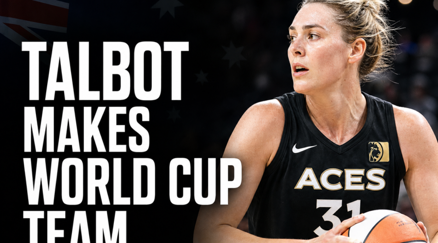 Aces Forward Steph Talbot Named to Australia’s 2026 World Cup Team